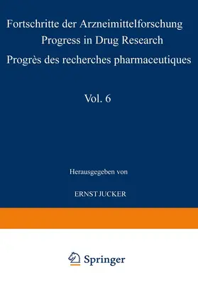 PROGRESS / JUCKER |  Progress in Drug Research / Fortschritte der Arzneimittelforschung / Progrès des recherches pharmaceutiques | Buch |  Sack Fachmedien