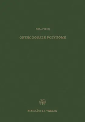 Freud | Orthogonale Polynome | Buch | 978-3-0348-7170-9 | www.sack.de
