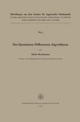 RUTISHAUSER |  Der Quotienten-Differenzen-Algorithmus | eBook | Sack Fachmedien