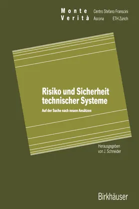 Schneider |  Risiko und Sicherheit technischer Systeme | Buch |  Sack Fachmedien
