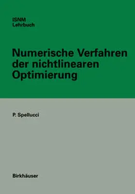 Spellucci |  Numerische Verfahren der nichtlinearen Optimierung | eBook | Sack Fachmedien