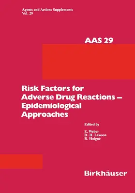 Weber / Hoigne / Lawson |  Risk Factors for Adverse Drug Reactions - Epidemiological Approaches | Buch |  Sack Fachmedien