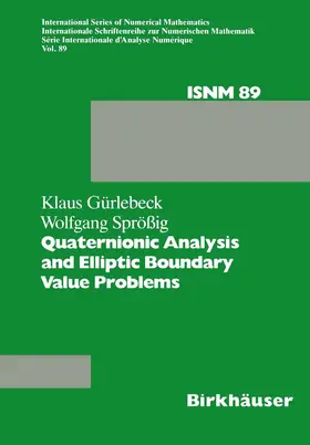 Sprössig / Gürlebeck |  Quaternionic Analysis and Elliptic Boundary Value Problems | Buch |  Sack Fachmedien