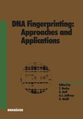 Dolf |  Dolf, G: DNA Fingerprinting: Approaches and Applications | Buch |  Sack Fachmedien
