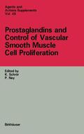 Schrör / Nev |  Prostaglandins and Control of Vascular Smooth Muscle Cell Pr | Buch |  Sack Fachmedien