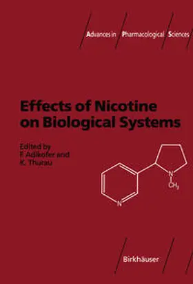Adlkofer / Thurau |  Effects of Nicotine on Biological Systems | eBook | Sack Fachmedien