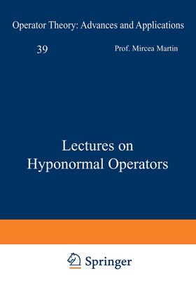 Putinar / Martin | Martin, M: Lectures on Hyponormal Operators | Buch | 978-3-0348-7468-7 | sack.de
