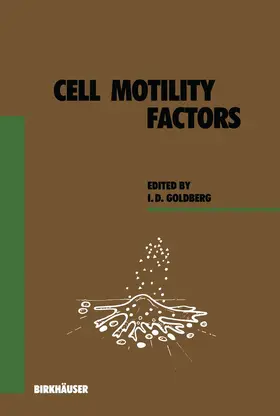 Goldberg |  Cell Motility Factors | Buch |  Sack Fachmedien