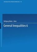 Walter |  Walter, W: General Inequalities 6 | Buch |  Sack Fachmedien