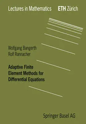 Bangerth / Rannacher | Adaptive Finite Element Methods for Differential Equations | E-Book | sack.de