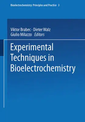 Brabec / Milazzo |  Experimental Techniques in Bioelectrochemistry | eBook | Sack Fachmedien