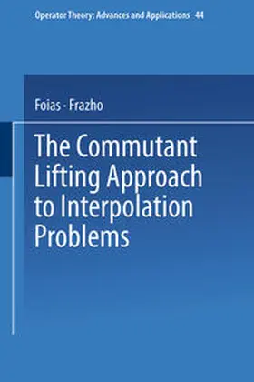 Foias / Frazho | The Commutant Lifting Approach to Interpolation Problems | E-Book | www.sack.de