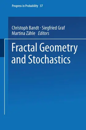 Bandt / Zähle / Graf |  Fractal Geometry and Stochastics | Buch |  Sack Fachmedien