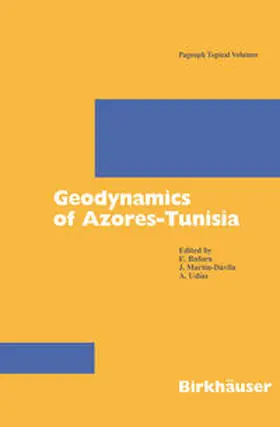 Buforn / Martin-Davila / Udias | Geodynamics of Azores-Tunisia | E-Book | sack.de