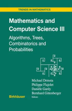 Drmota / Flajolet / Gardy |  Mathematics and Computer Science III | eBook | Sack Fachmedien