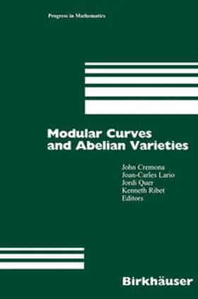 Cremona / Lario / Quer |  Modular Curves and Abelian Varieties | eBook | Sack Fachmedien