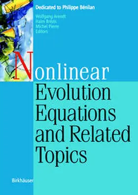 Arendt / Brezis / Pierre |  Nonlinear Evolution Equations and Related Topics | eBook | Sack Fachmedien