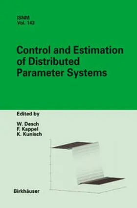 Desch / Kappel / Kunisch | Control and Estimation of Distributed Parameter Systems | E-Book | www.sack.de