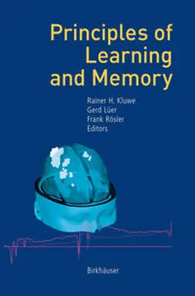Kluwe / Lüer / Rösler |  Principles of Learning and Memory | eBook | Sack Fachmedien