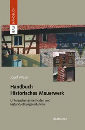 Maier |  Handbuch Historisches Mauerwerk | eBook | Sack Fachmedien