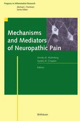 Malmberg / Chaplan |  Mechanisms and Mediators of Neuropathic Pain | eBook | Sack Fachmedien