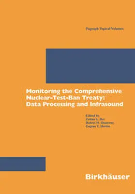 Der / Shumway / Herrin |  Monitoring the Comprehensive Nuclear-Test-Ban Treaty: Data Processing and Infrasound | eBook | Sack Fachmedien
