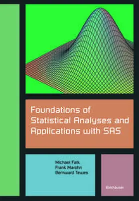 Falk / Marohn / Tewes | Foundations of Statistical Analyses and Applications with SAS | E-Book | www.sack.de