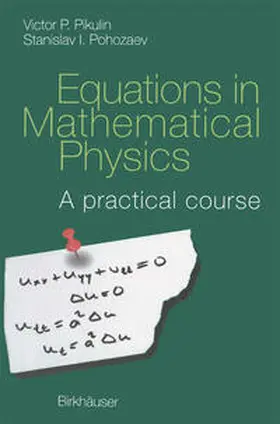 Pikulin / Pohozaev |  Equations in Mathematical Physics | eBook | Sack Fachmedien