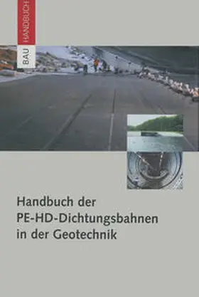 Müller |  Handbuch der PE-HD-Dichtungsbahnen in der Geotechnik | eBook | Sack Fachmedien