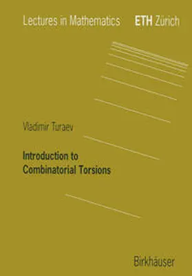 Turaev | Introduction to Combinatorial Torsions | E-Book | sack.de