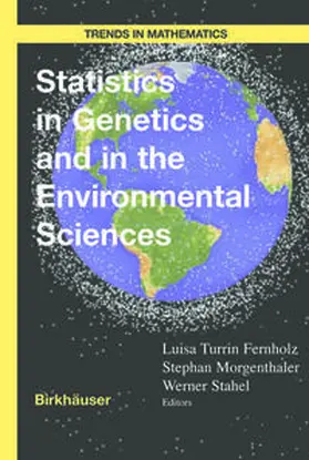 Fernholz / Morgenthaler / Stahel |  Statistics in Genetics and in the Environmental Sciences | eBook | Sack Fachmedien