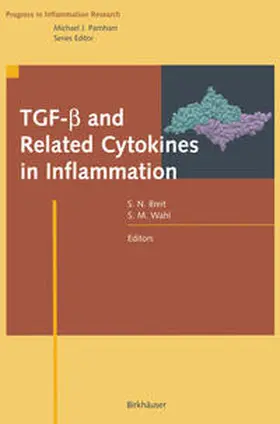 Breit / Wahl |  TGF-ß and Related Cytokines in Inflammation | eBook | Sack Fachmedien