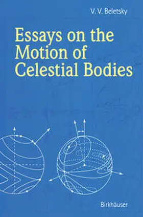 Beletsky | Essays on the Motion of Celestial Bodies | E-Book | www.sack.de