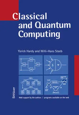 Hardy / Steeb | Classical and Quantum Computing | E-Book | sack.de
