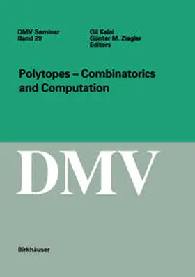 Kalai / Ziegler | Polytopes - Combinations and Computation | E-Book | www.sack.de
