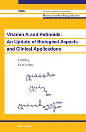 Livrea |  Vitamin A and Retinoids: An Update of Biological Aspects and Clinical Applications | eBook | Sack Fachmedien