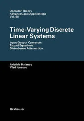 Halanay / Ionescu | Time-Varying Discrete Linear Systems | E-Book | www.sack.de