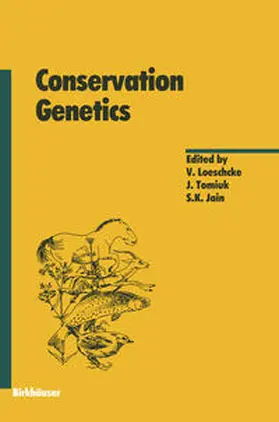 Loeschcke / Tomiuk / Jain | Conservation Genetics | E-Book | sack.de