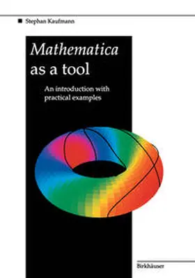 Kaufmann | Mathematica as a Tool | E-Book | sack.de