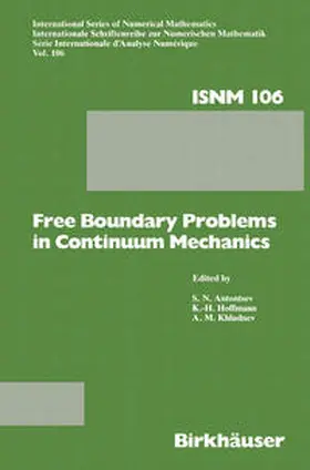 Antontsev / Hoffmann / Khludnev | Free Boundary Problems in Continuum Mechanics | E-Book | sack.de