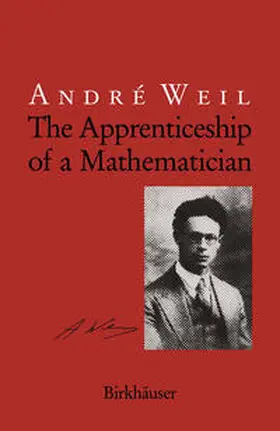 Weil | The Apprenticeship of a Mathematician | E-Book | www.sack.de