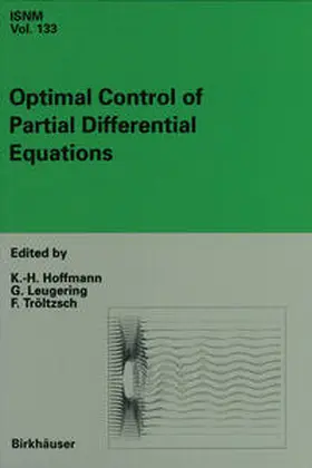 Hoffmann / Leugering / Tröltzsch |  Optimal Control of Partial Differential Equations | eBook | Sack Fachmedien