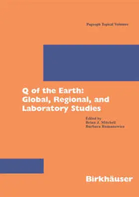 Romanowicz / Mitchell | Q of the Earth: Global, Regional, and Laboratory Studies | E-Book | www.sack.de