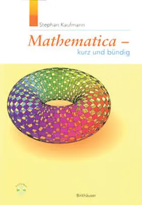 Kaufmann |  Mathematica - Kurz und bündig | eBook | Sack Fachmedien