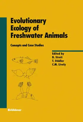 Streit / Städler / Lively | Evolutionary Ecology of Freshwater Animals | E-Book | www.sack.de