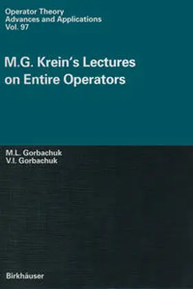 Gorbachuk | M.G. Krein’s Lectures on Entire Operators | E-Book | www.sack.de