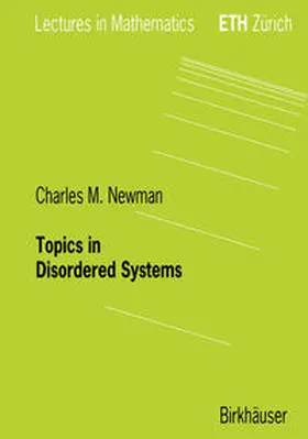 Newman |  Topics in Disordered Systems | eBook | Sack Fachmedien