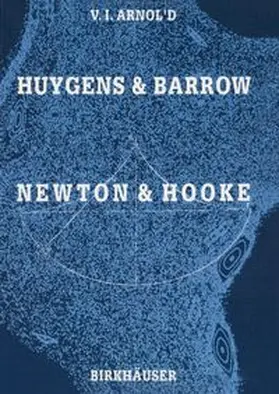 Arnold |  Huygens and Barrow, Newton and Hooke | eBook | Sack Fachmedien
