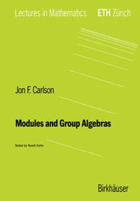 Carlson |  Modules and Group Algebras | eBook | Sack Fachmedien