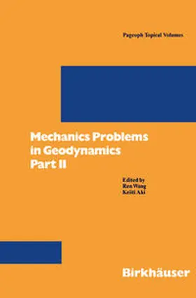 Wang / Aki | Mechanics Problems in Geodynamics Part II | E-Book | www.sack.de